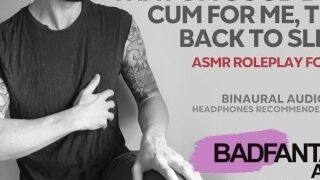 'Boyfriend Makes You Orgasm Hard Before Bed [M4M] [BINAURAL 3D Sound] [ASMR] [Erotic Audio For Men]'