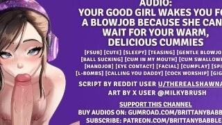 'Audio: Your Good Girl Wakes You Up Because She Cant Wait For Your Delicious Cummies'